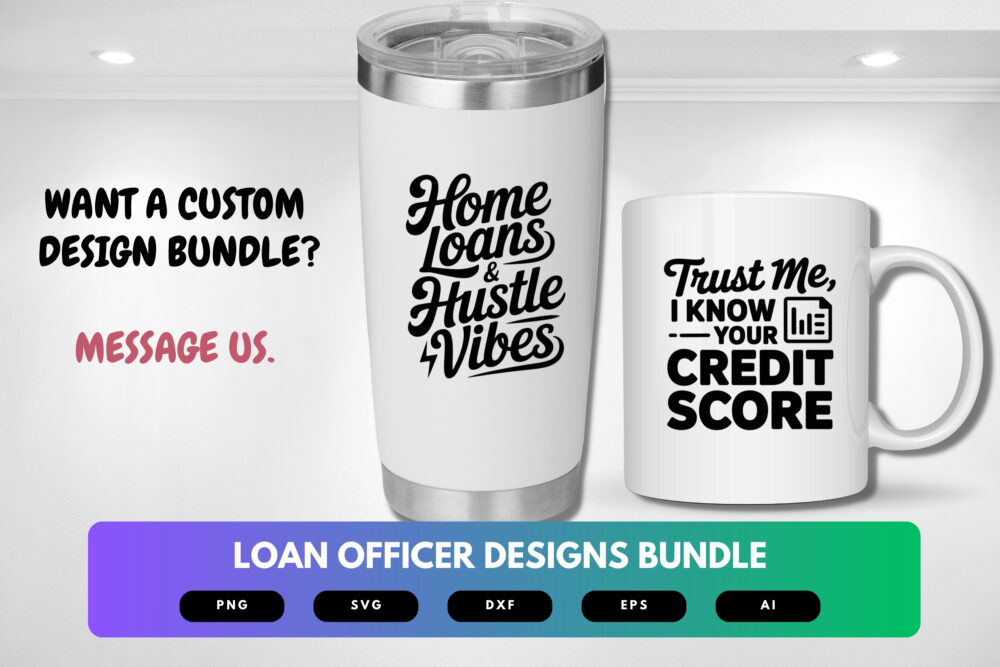 Loan Officer SVG Bundle | Mortgage Lender Clipart, Finance Quotes , Sales Cut Files for Cricut & Sublimation - Image 2