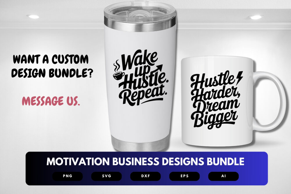 Motivational Business SVG Bundle | Entrepreneur Quotes, Hustle Mindset Clipart , Success Cut Files for Cricut & Sublimation - Image 2