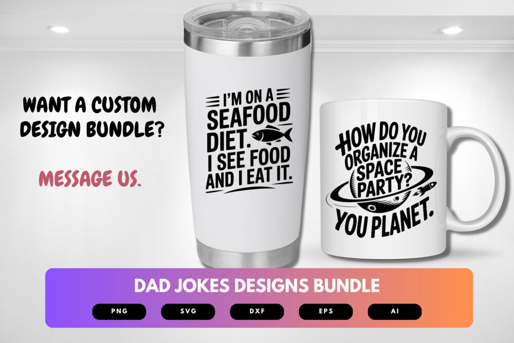 Dad Jokes SVG Bundle | Funny Dad Quotes Clipart, Pun Silhouette Cut Files for Cricut & Sublimation - Image 2