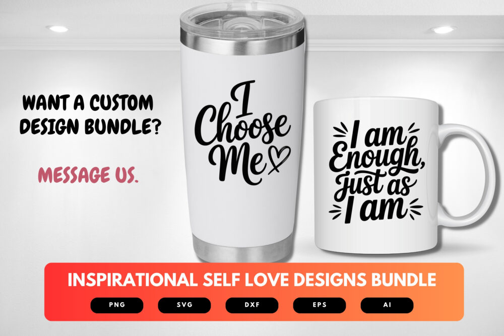 Inspirational Self Love SVG Bundle | Motivational Quotes Clipart, Positive Affirmation Cut Files for Cricut & Sublimation - Image 2
