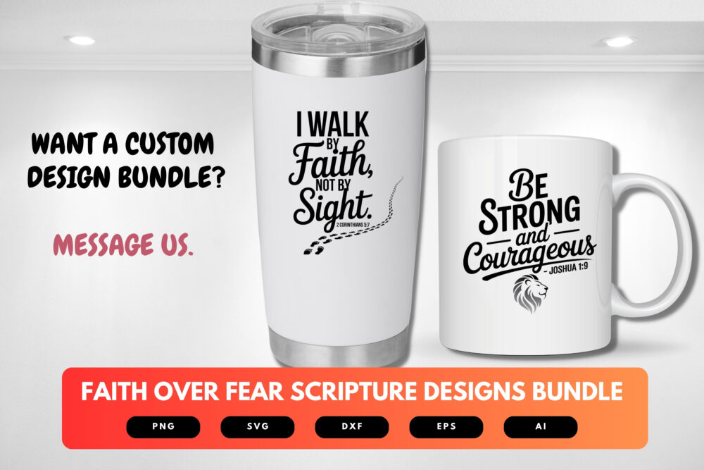 Faith Over Fear SVG Bundle | Scripture Cut Files, Christian Inspirational Quote Designs for Cricut & Sublimation - Image 2