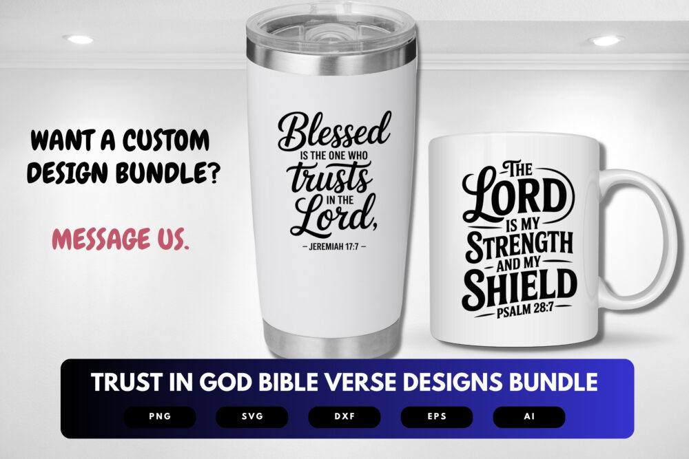 Trust in God SVG Bundle | Bible Verse Cut Files, Christian Inspirational Designs for Cricut & Sublimation - Image 2