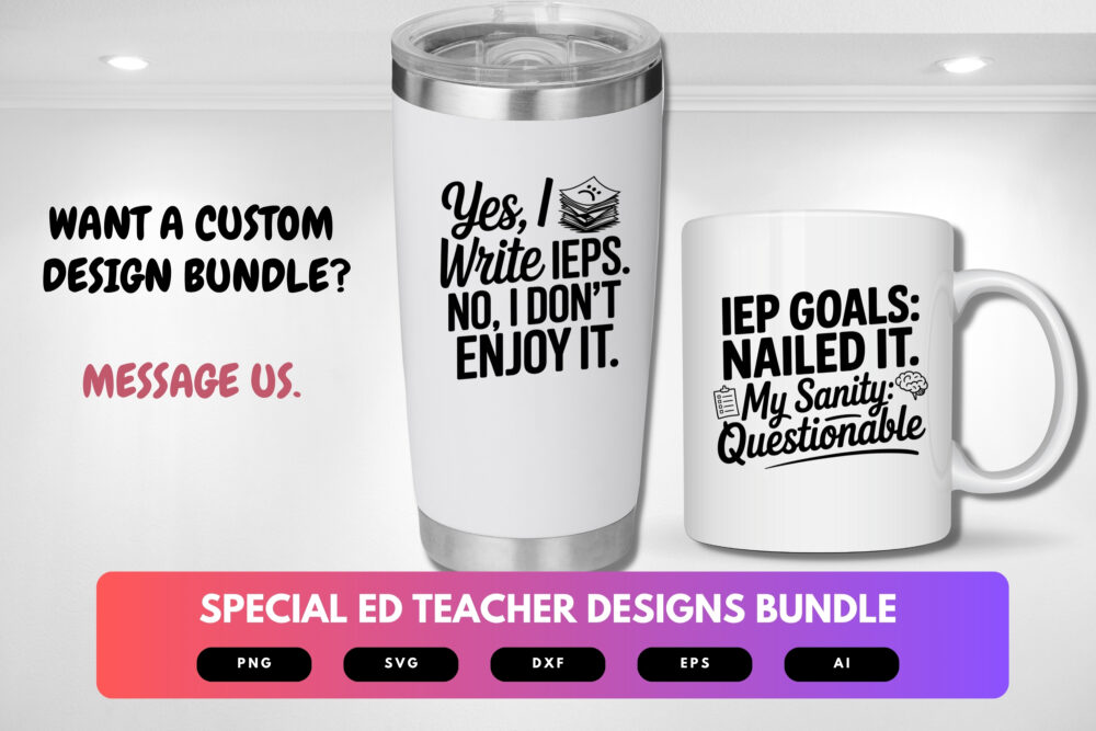 Special Ed Teacher SVG Bundle | Heartfelt , Funny Special Education Quotes for Cricut, Sublimation & T-Shirts - Image 2