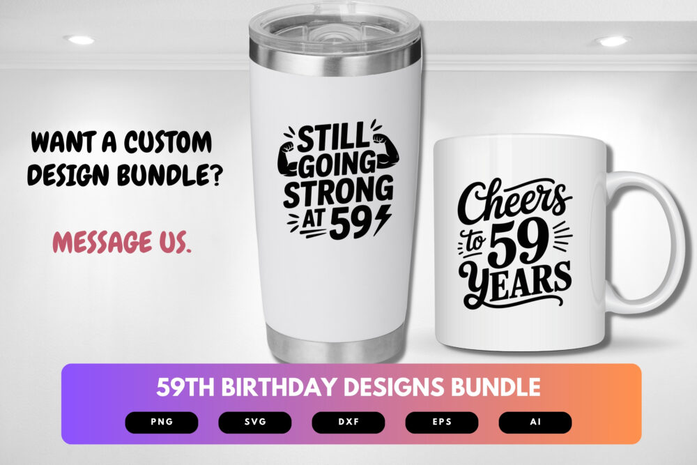 59th Birthday SVG Bundle | Funny Fifty-Nine Clipart, Milestone Birthday Cut Files for Cricut & Sublimation - Image 2