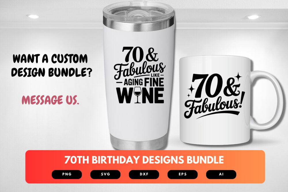 70th Birthday SVG Bundle | Funny Seventy Clipart, Milestone Birthday Cut Files for Cricut & Sublimation - Image 2