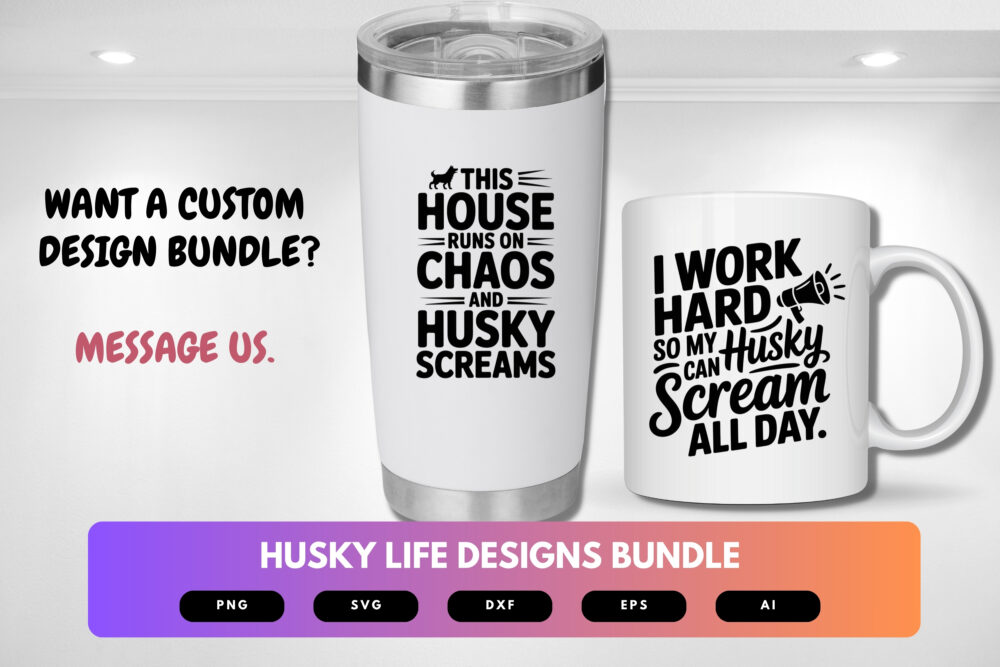 HuskyLife SVG Bundle | Funny Husky Shirt Designs, Dog Lover Clipart , Cut Files for Cricut & Sublimation - Image 2