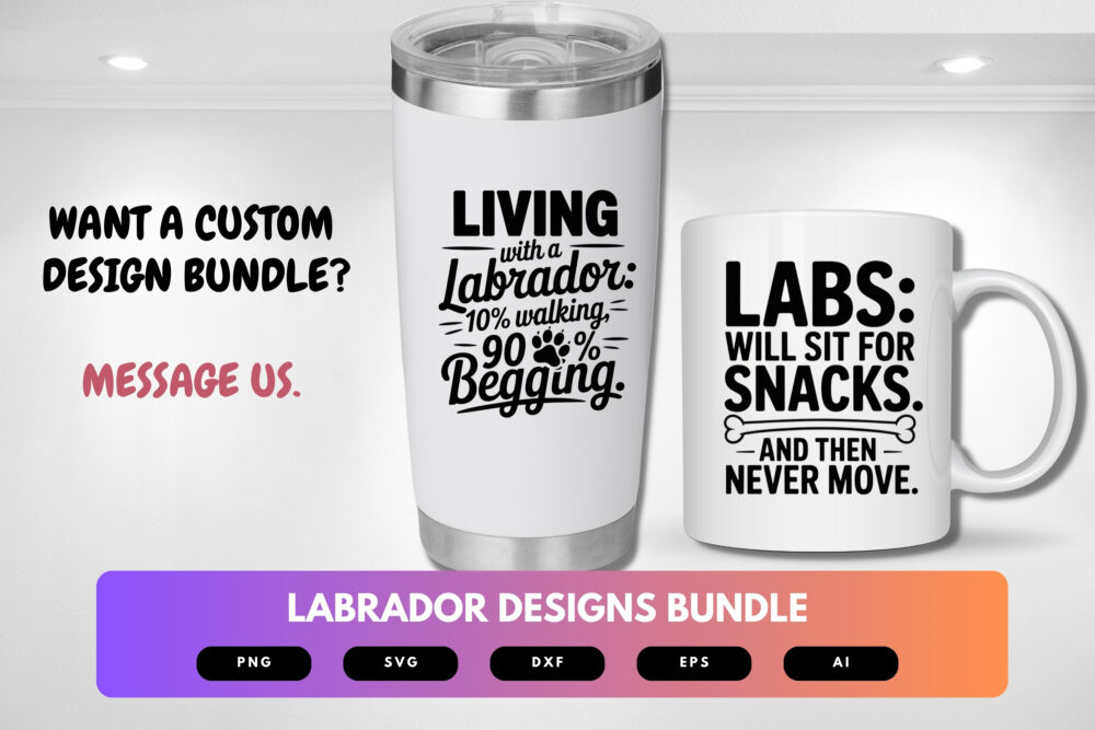 Labrador SVG Bundle | Funny Dog Shirt Designs, Labrador Retriever Clipart , Cut Files for Cricut & Sublimation - Image 2