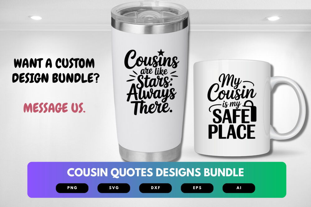 Cousin Quotes SVG Bundle | Funny Family Sayings Clipart, Matching Cousin Silhouette Cut Files for Cricut & Sublimation - Image 2