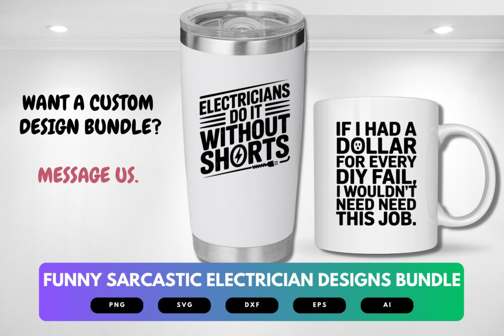 Electrician SVG Bundle | Funny Electrical Quotes, Sarcastic Cut Files for Cricut & Sublimation - Image 2