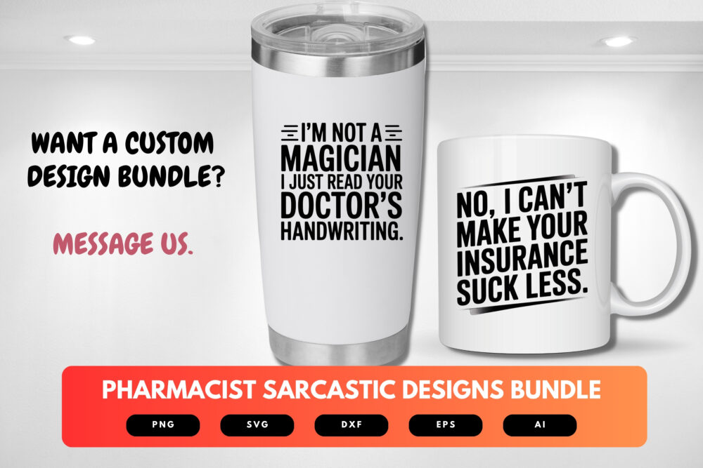 Pharmacist SVG Bundle | Sarcastic Pharmacy Quotes, Funny Pharmacist Cut Files for Cricut & Sublimation - Image 2