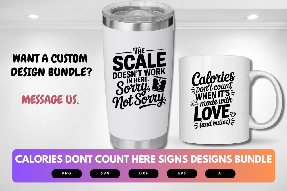 Calories Don’t Count Here SVG Bundle | Funny Kitchen Sign Cut Files for Cricut, Cafe Wall Decor Clipart, Food Quote Designs - Image 2