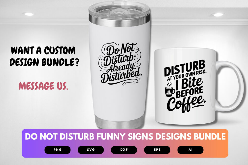 Do Not Disturb SVG Bundle | Funny Door Sign Cut Files for Cricut, Bedroom & Office Wall Decor Clipart - Image 2