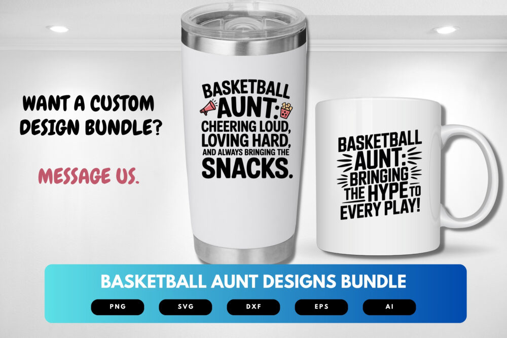 Basketball Aunt SVG Bundle | Sports Quotes, Game Day Clipart, Cricut Cut Files & Sublimation Designs - Image 8
