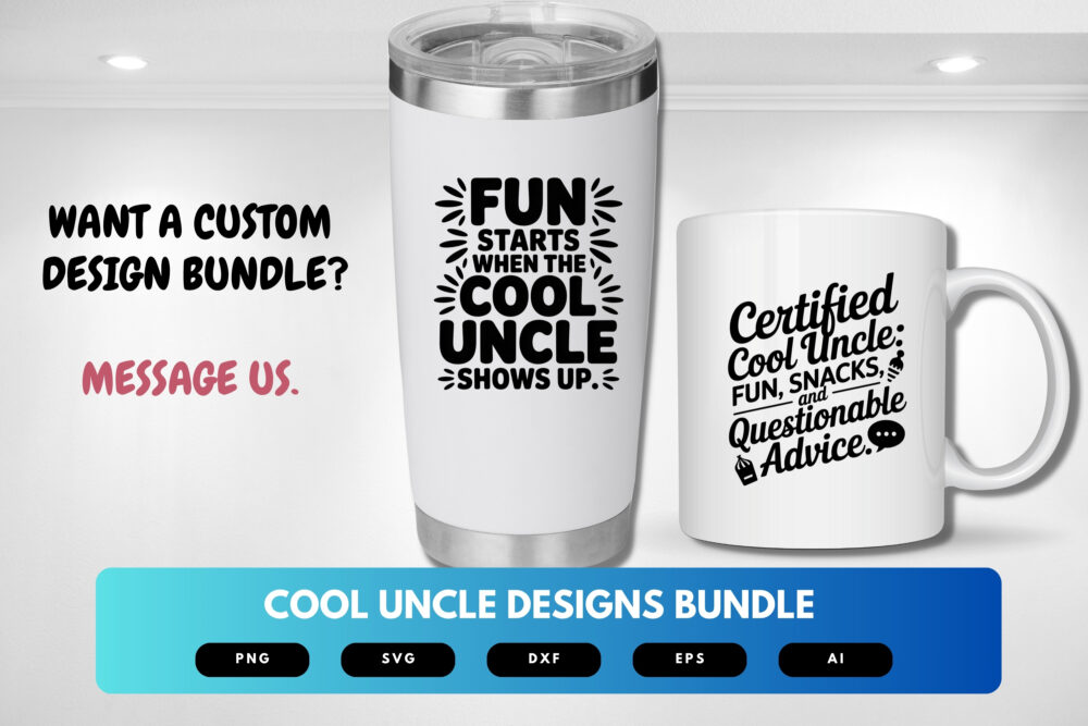 Uncle SVG Bundle | Funny Uncle Quotes & Funcle Life Cut Files for Cricut and Sublimation - Image 8