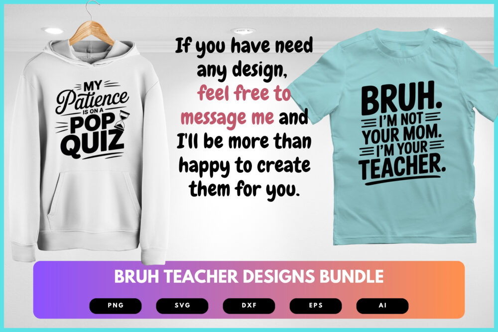 Bruh Teacher SVG Bundle | Funny Teacher Quote Clipart, Trendy Classroom Cut Files for Cricut & Sublimation - Image 7