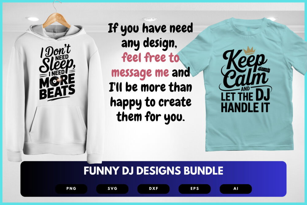 Funny DJ SVG Bundle | Hilarious Music and Party Quote Designs, DJ Clipart Cut Files for Cricut & Sublimation - Image 7