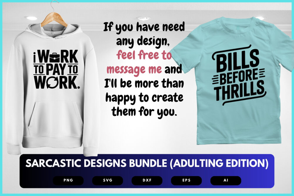 Sarcastic Adulting SVG Bundle | Funny Quotes and Designs for T-Shirts, Mugs and More, Humorous Cut Files for Cricut & Sublimation - Image 8