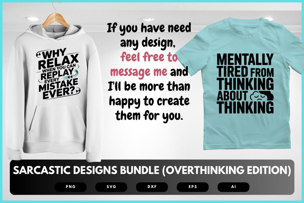 Sarcastic Overthinking SVG Bundle | Funny Mental Health Quotes and Designs, Humorous Cut Files for Cricut & Sublimation - Image 8