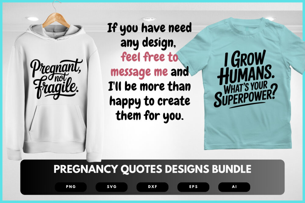Pregnancy Quotes SVG Bundle | Expecting Mom , Baby Bump Cut Files for Cricut, Silhouette & Sublimation - Image 8
