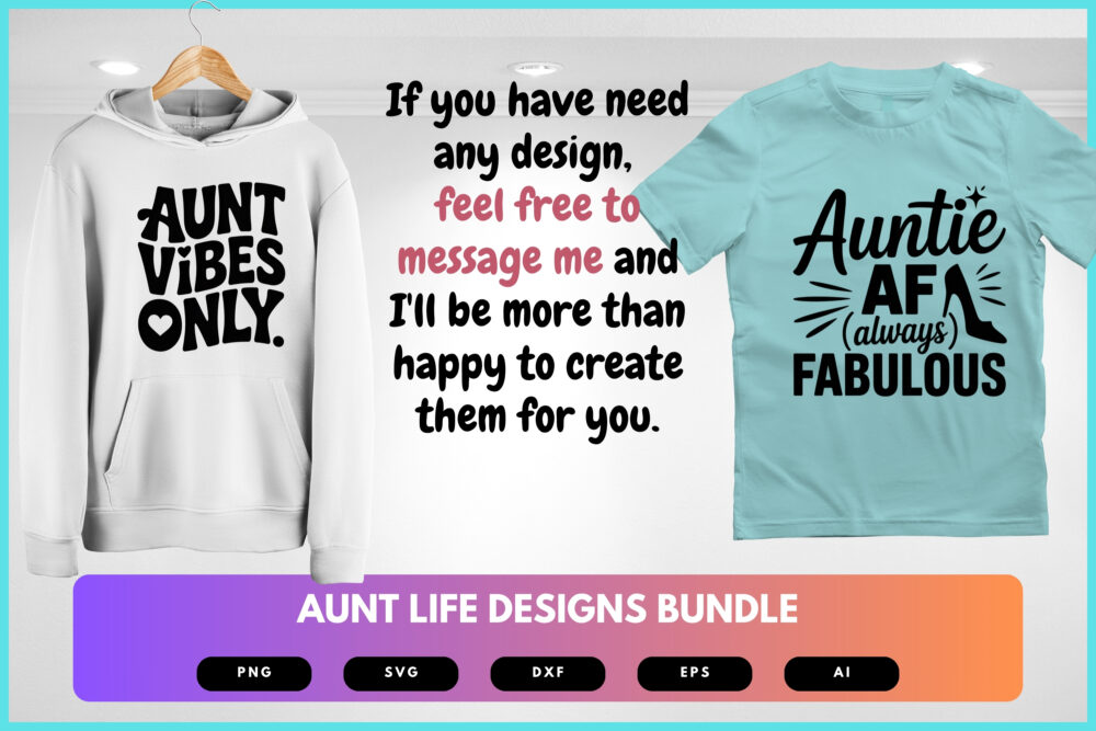 Aunt Life SVG Bundle | Funny Aunt Quotes, Family Clipart and Silhouette Cut Files for Cricut & Sublimation - Image 8