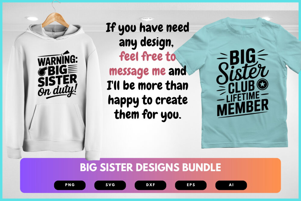 Big Sister SVG Bundle | Cute Family Clipart, Sister Quote Silhouettes , Cut Files for Cricut & Sublimation - Image 8