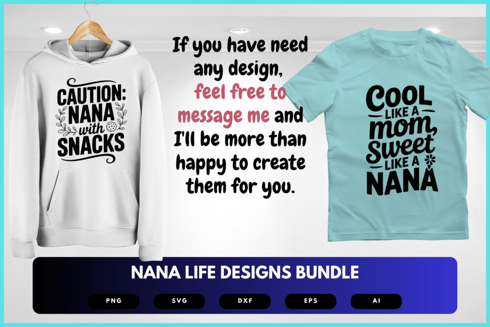 Nana Life SVG Bundle | Grandma Quotes, Family Clipart , Silhouette Cut Files for Cricut & Sublimation - Image 8