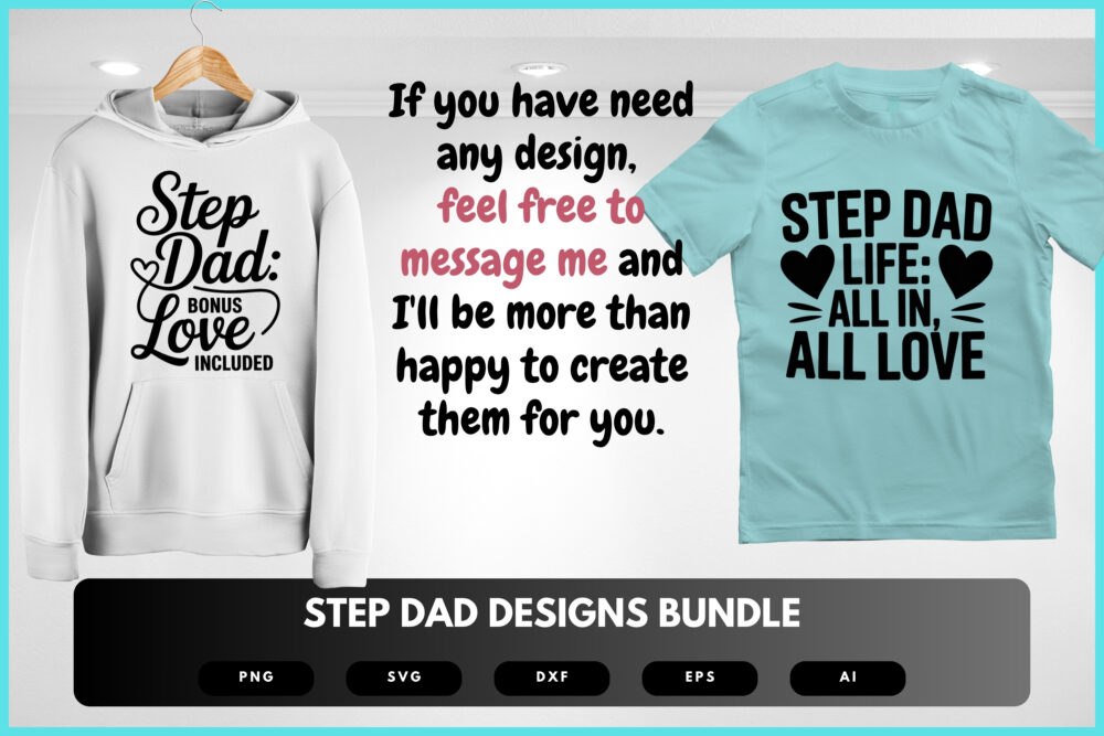 Step Dad SVG Bundle | Blended Family Quotes, Fatherhood Clipart , Silhouette Cut Files for Cricut & Sublimation - Image 8