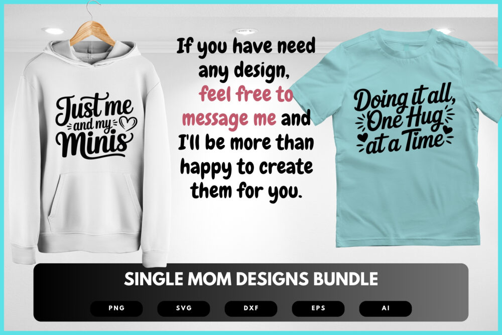 Single Mom SVG Bundle | Strong Mom Quotes, Solo Parenting Clipart , Silhouette Cut Files for Cricut & Sublimation - Image 8