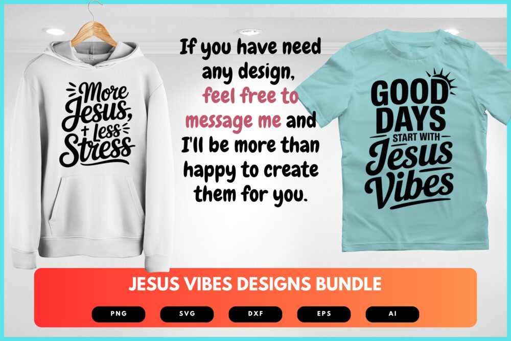 Jesus Vibes SVG Bundle | Trendy Christian Quotes , Faith-Based Cut Files for Cricut, Sublimation & DIY Crafts - Image 8