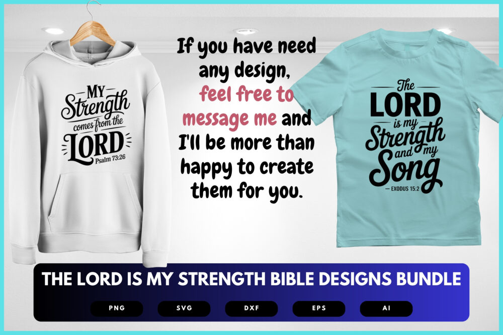 The Lord Is My Strength SVG Bundle | Bible Verse Cut Files, Christian Encouragement Designs for Cricut & Sublimation - Image 8