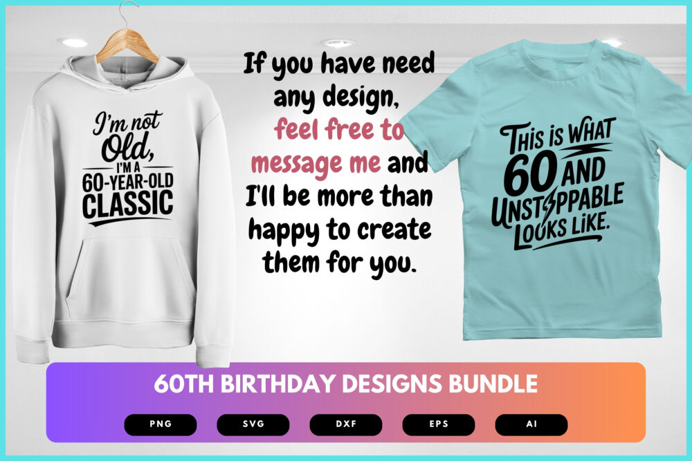60th Birthday SVG Bundle | Funny Sixty Clipart, Milestone Birthday Cut Files for Cricut & Sublimation - Image 8