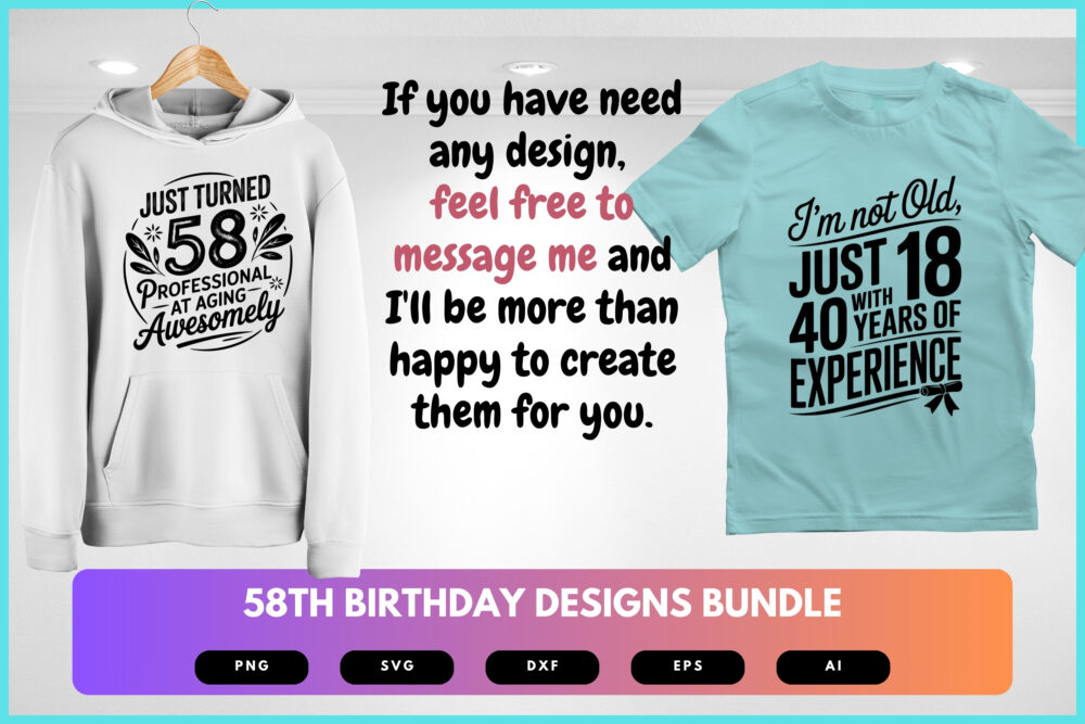 58th Birthday SVG Bundle | Funny 58 Years Old Quotes, Vintage Birthday Cut Files for Cricut & Sublimation - Image 8