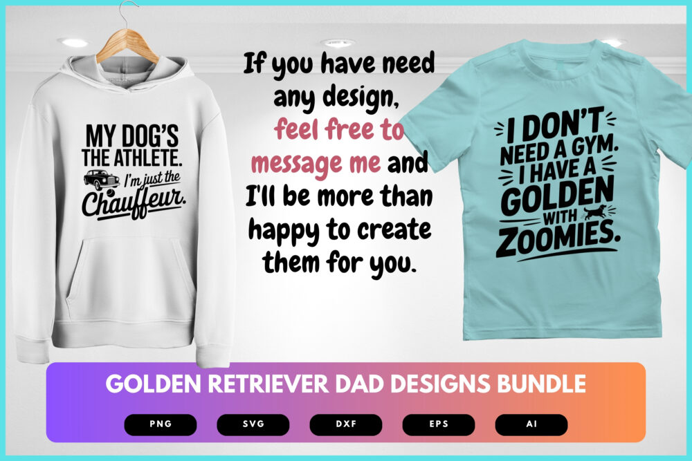 Golden Retriever Dad SVG Bundle | Funny Dog Shirt Designs, Pet Lover Clipart , Cut Files for Cricut & Sublimation - Image 7