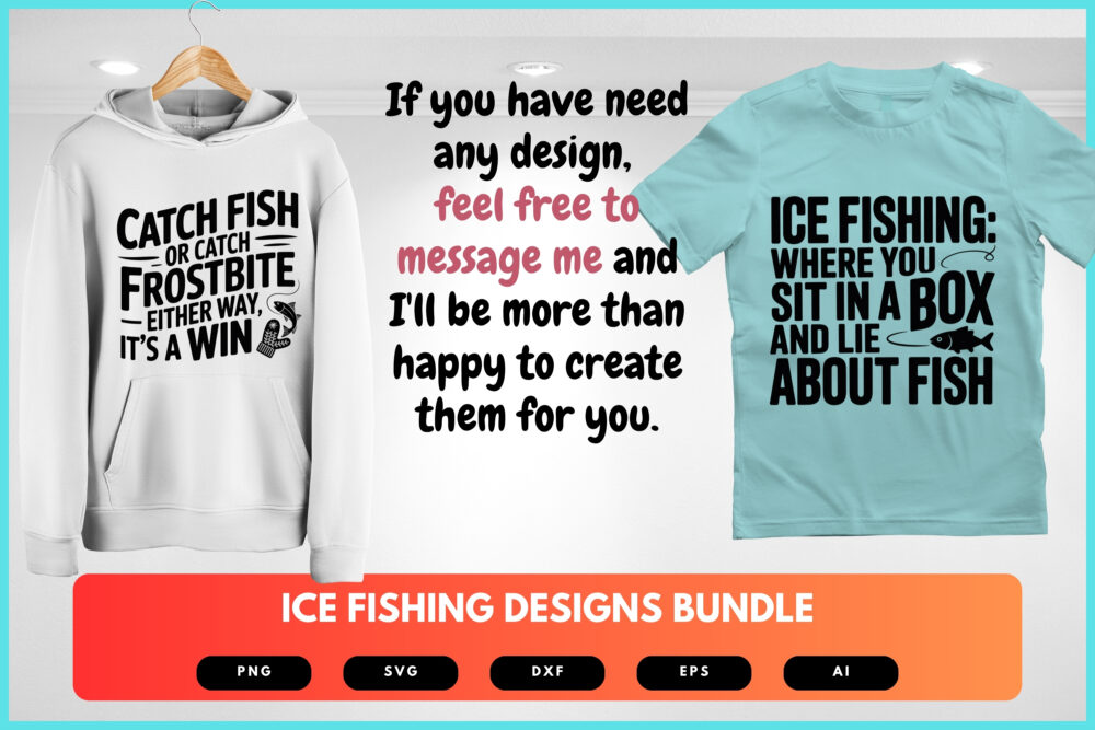 Ice Fishing SVG Bundle | Winter Fishing Quotes , Angler Cut Files for Cricut & Sublimation - Image 8