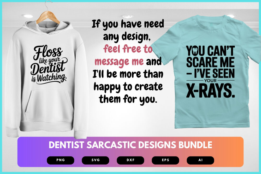 Dentist SVG Bundle | Sarcastic Dental Quotes, Funny Tooth Clinic Cut Files for Cricut & Sublimation - Image 8