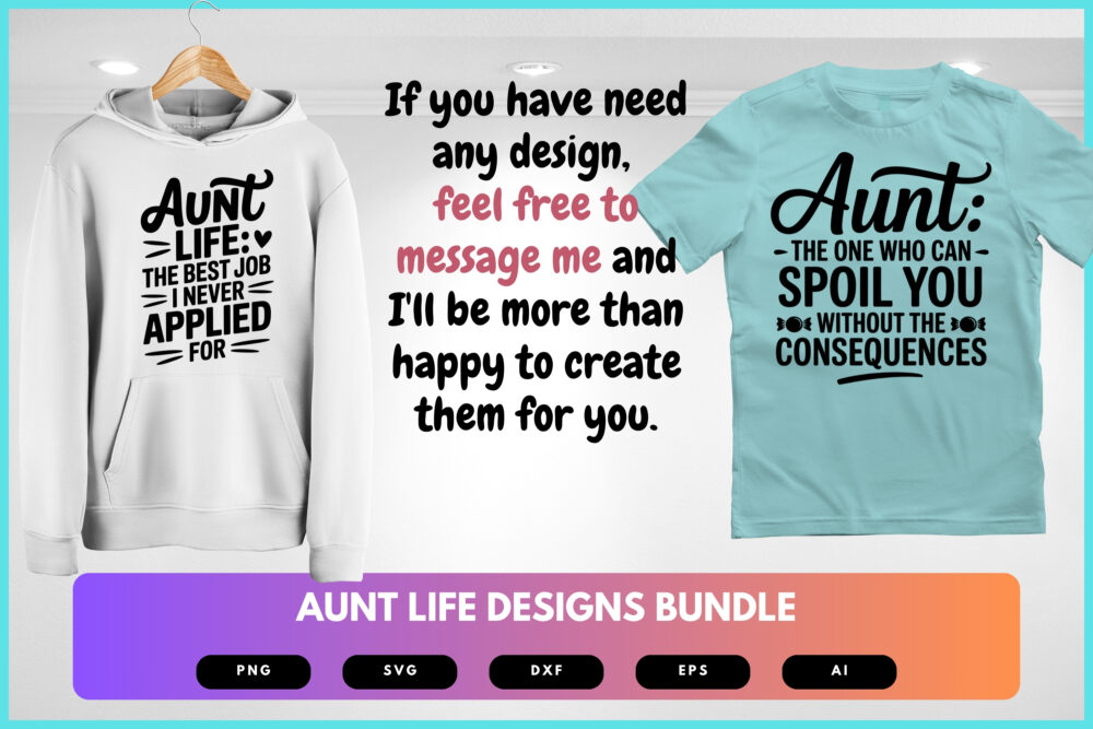Aunt Life SVG Bundle | Funny Aunt Quotes, Sassy Typography Cut Files for Cricut, Silhouette & Sublimation - Image 7