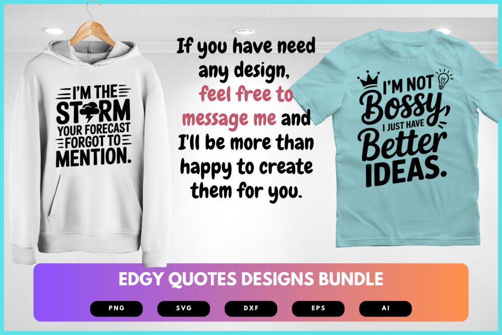 Edgy Quote SVG Bundle | Bold Sayings, Sarcastic Typography Cut Files for Cricut, Silhouette & Sublimation - Image 7