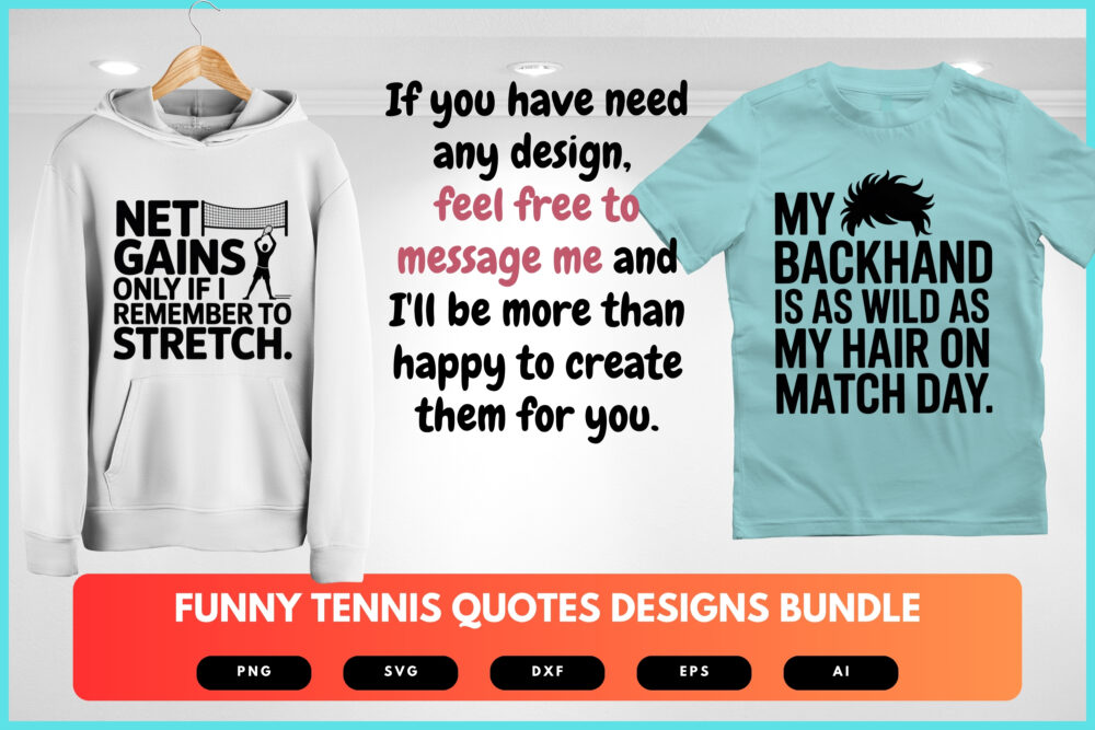 Funny Tennis SVG Bundle | Tennis Quotes Clipart, Sports Silhouette Cut Files for Cricut & Sublimation - Image 7