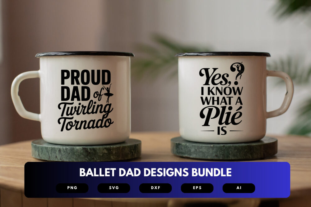 Ballet Dad SVG Bundle | Dance Dad Clipart, Ballet Silhouette Cut Files for Cricut & Sublimation - Image 6