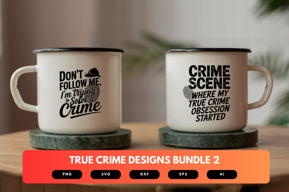 True Crime SVG Bundle | Crime Junkie Quotes, Murder Mystery Clipart for Cricut & Sublimation - Image 6