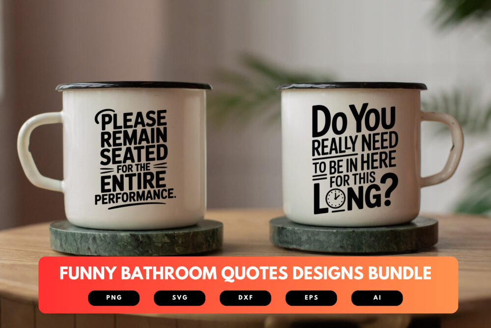 Funny Bathroom Quotes SVG Bundle | Hilarious Restroom Sign Designs, Toilet Humor Cut Files for Cricut & Sublimation - Image 7