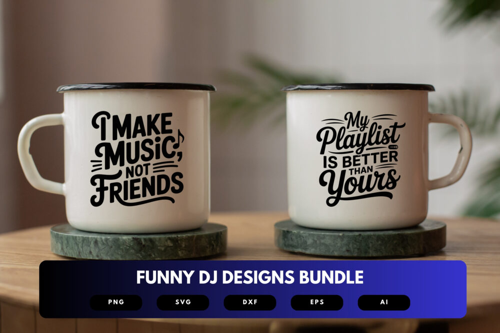 Funny DJ SVG Bundle | Hilarious Music and Party Quote Designs, DJ Clipart Cut Files for Cricut & Sublimation - Image 6