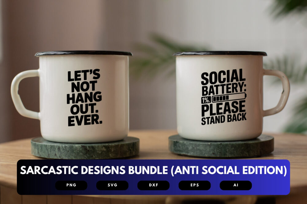 Sarcastic Anti-Social SVG Bundle | Funny Introvert and Anti-Social Quotes, Humorous Cut Files for Cricut & Sublimation - Image 6