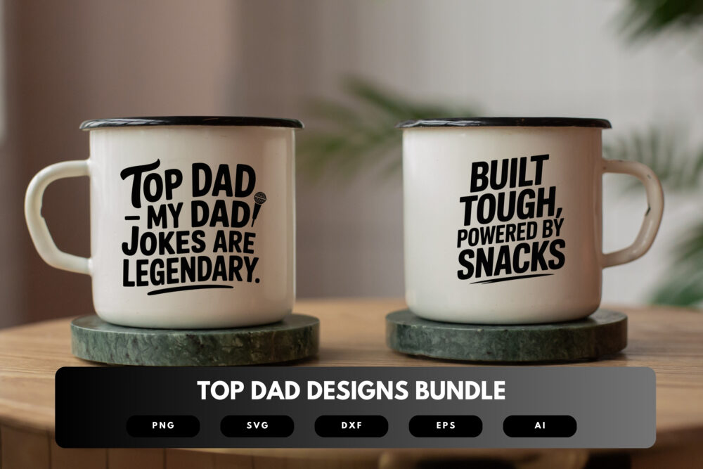 Top Dad SVG Bundle | Funny Father’s Day and Dad Quote Designs, Humorous Cut Files for Cricut & Sublimation - Image 7