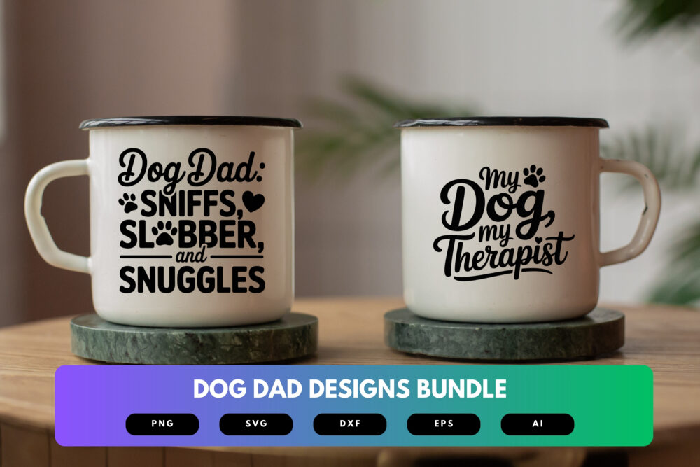 Dog Dad SVG Bundle | Funny Pet Quotes, Dog Lover Clipart , Silhouette Cut Files for Cricut & Sublimation - Image 7