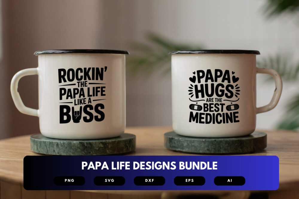 Papa Life SVG Bundle | Funny Dad Quotes, Grandfather Clipart , Silhouette Cut Files for Cricut & Sublimation - Image 7