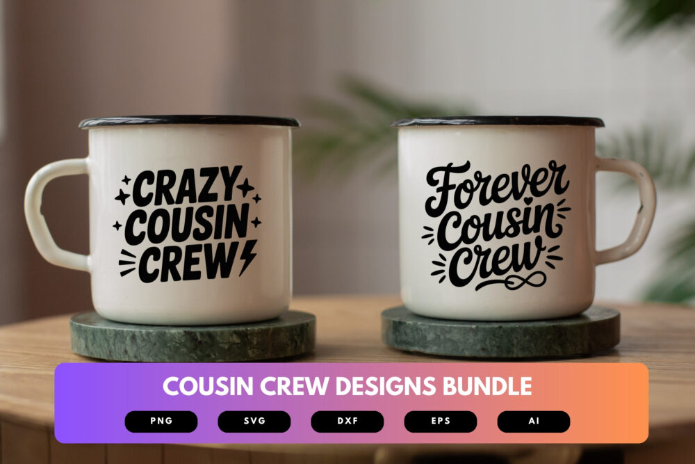 Cousin Crew SVG Bundle | Family Quotes, Matching Cousin Clipart , Silhouette Cut Files for Cricut & Sublimation - Image 7