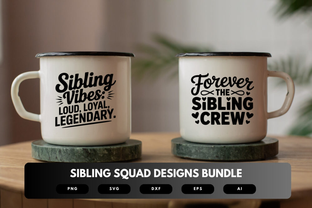 Sibling Squad SVG Bundle | Funny Sibling Quotes, Family Clipart , Silhouette Cut Files for Cricut & Sublimation - Image 7