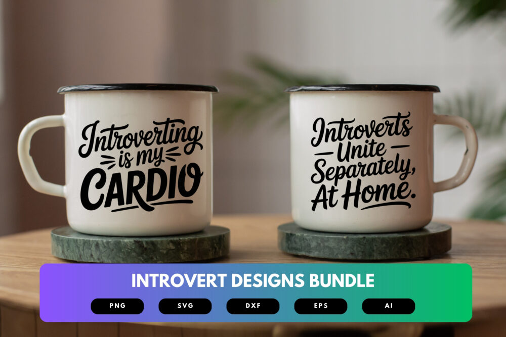 Introvert SVG Bundle | Funny Anti-Social Quotes , Quiet Life Cut Files for Cricut, Sublimation & DIY Crafts - Image 7