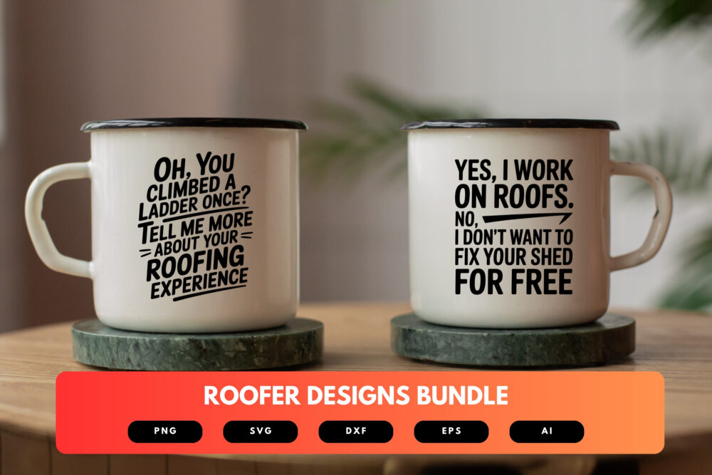 Roofer SVG Bundle | Roofing Contractor Quotes , Construction Cut Files for Cricut, Sublimation & DIY Crafts - Image 7